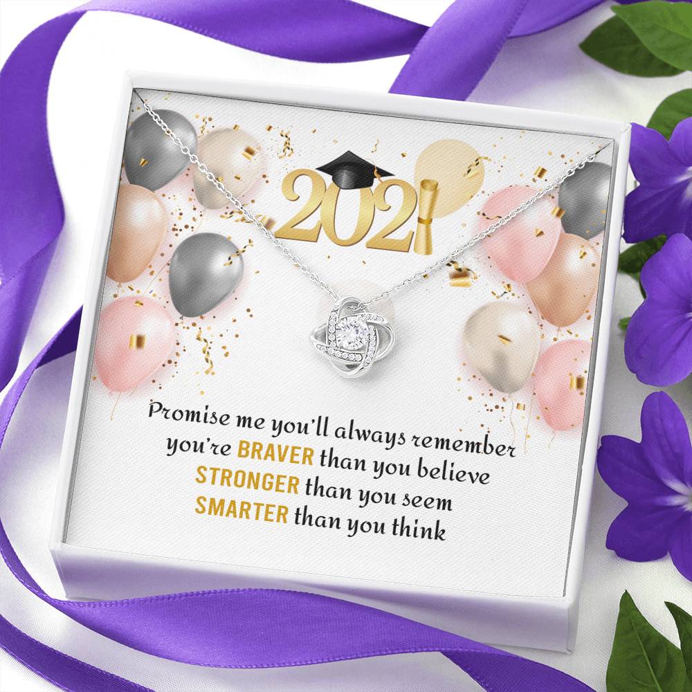You're Braver Than You Believe Stronger Than You Seem Love Knot Necklace - Graduation Gift Necklace