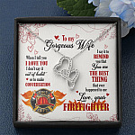 To My Gorgeous Wife When I Tell You I Love You I Don't Say It Out Of Habit Love Your Firefighter Double Hearts Necklace