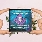 To My Smokin Hot Lady I Wish I Was An Octopus To Touch Your Butt With Love Knot Pendant Necklace