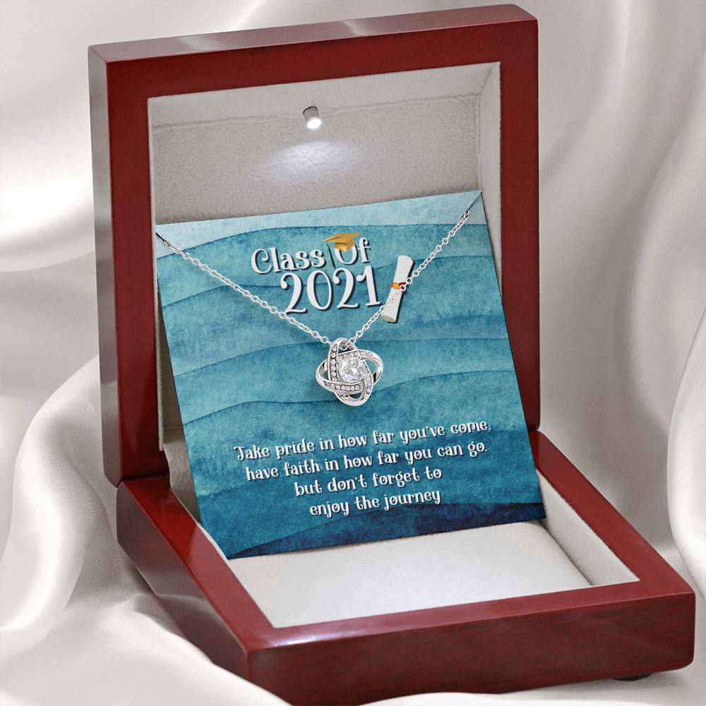 Take Pride In How Far You Can Come Class Of 2021 Love Knot Necklace - Graduation Gift Necklace