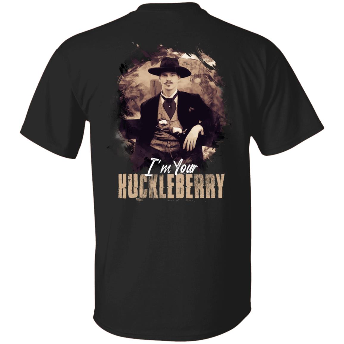 I'm Your Huckleberry Tshirt, Black, Unisex T-Shirt