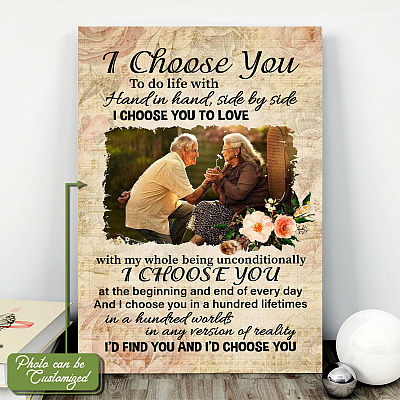 Personalized Photo I Choose You to Do Life with Hand in Hand Side By Side Wrapped Canvas - Unframed Poster