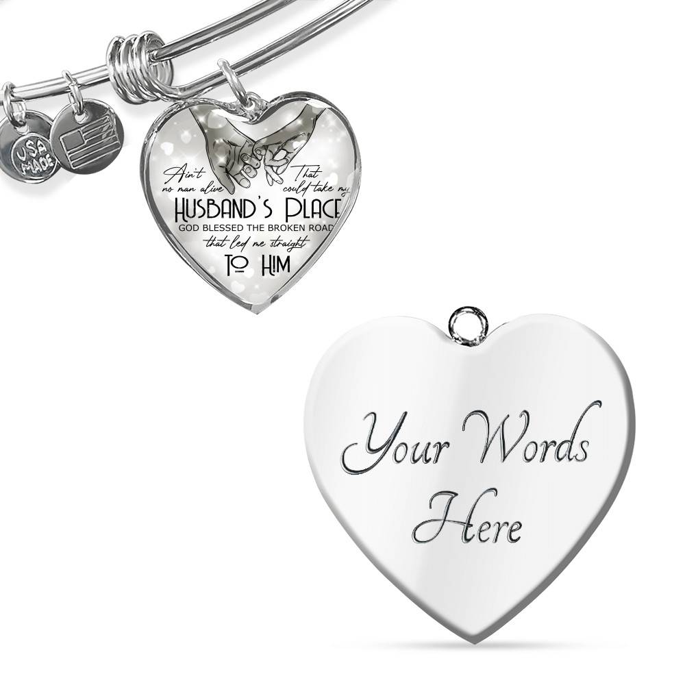 Ain't No Man Alive That Could Take My Husband's Place God Blessed Led Me Straight To Him Heart Pendant Necklace