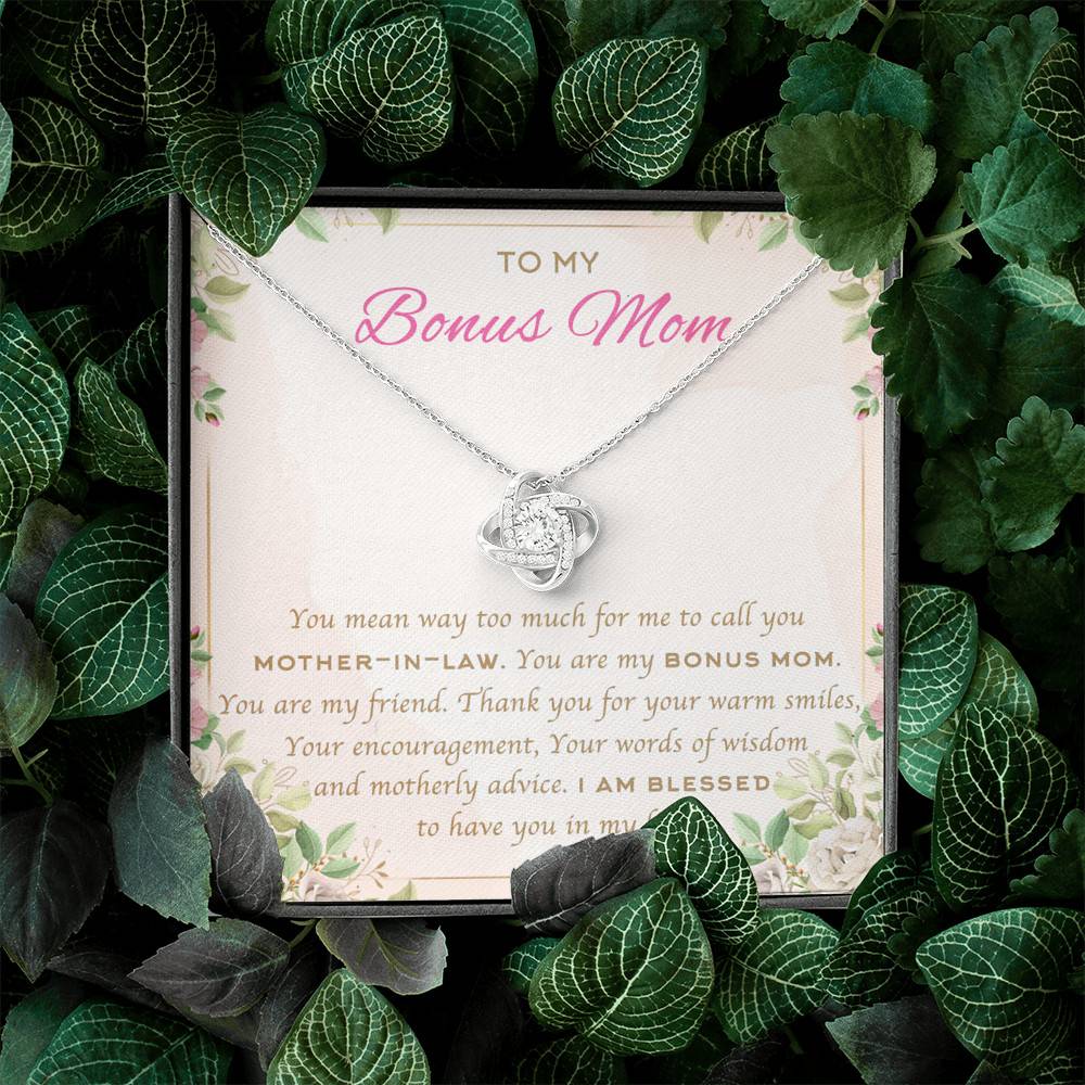 To My Bonus Mom You Mean Way Too Much For Me To Call You Mother In Law Love Knot Necklace