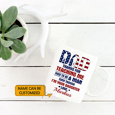 Alternative view of Personalized From US Military Daughter To Dad Thanks For Teaching Me How To Be A Man Ceramic Coffee Mug - Beer Stein