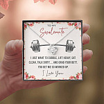 To My Swolemate I Just Want To Cuddle Lift Heavy Eat Clean Talk Dirty Funny Love Knot Necklace