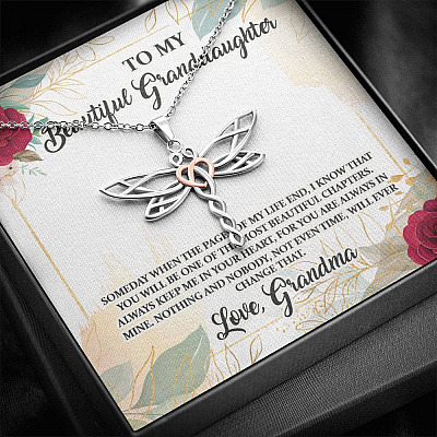 To My Beautiful Granddaughter You Will Be One Of The Most Beautiful Chapters Dragonfly Pendant Necklace