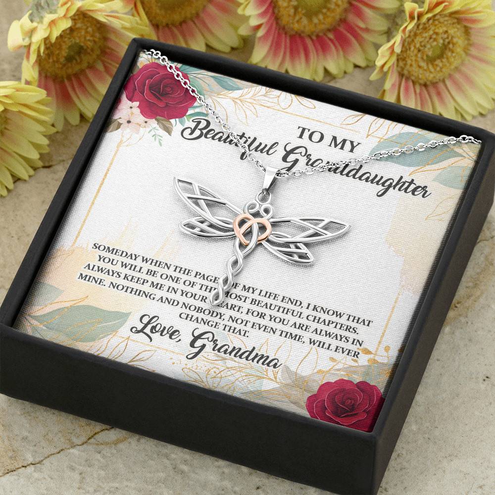 To My Beautiful Granddaughter You Will Be One Of The Most Beautiful Chapters Dragonfly Pendant Necklace
