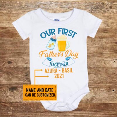 Personalized Our First Father's Day Together First Father's Day Onesie Baby Onesie - Baby Toddlers Bodysuit
