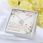 To My Smokin' Hot Wife Never Forget I Love You From Husband Love Knot Necklace