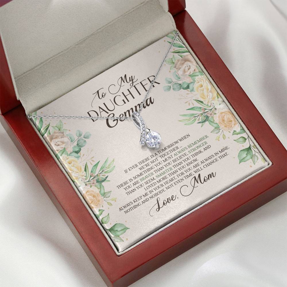 Personalized to My Daughter From Mom if Ever There Is Tomorrow Alluring Pendant Necklace