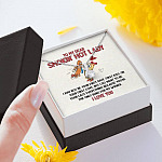 To My Dear Smokin' Hot Lady I Want to Be Your Last Everything The Only Buns For My Wiener Alluring Beauty Necklace