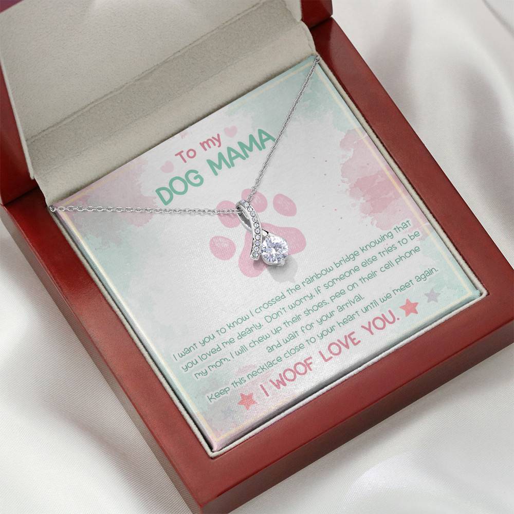 To My Dog Mama Until We Meet Again I Woof Love You Alluring Beauty Pendant Necklace