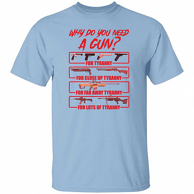 tyranny t, Light Blue, Unisex T-Shirt