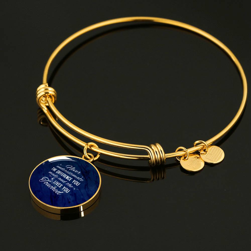 Never Underestimate the Difference You Made and The Lives You Touched Circle Pendant Necklace - Bangle