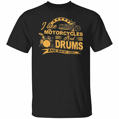 I Like Motorcycles Shirt, Black, Unisex T-Shirt