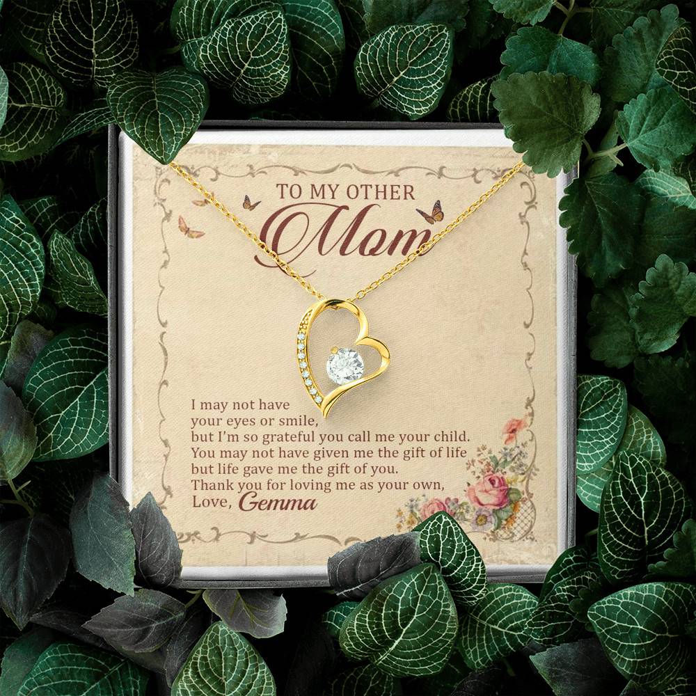 Personalized To My Other Mom I May Not Have Your Eyes Or Smile Forever Love Pendant Necklace