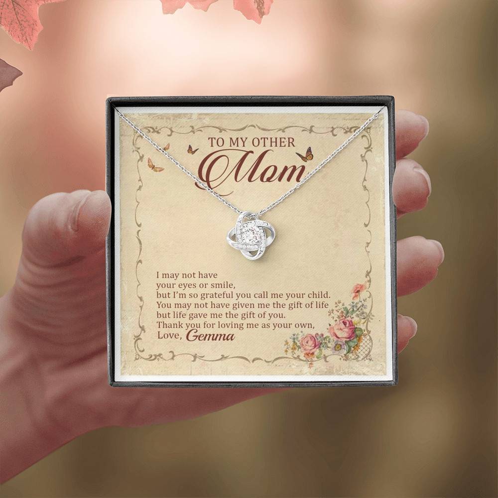 Personalized To My Other Mom I May Not Have Your Eyes Or Smile Love Knot Pendant Necklace