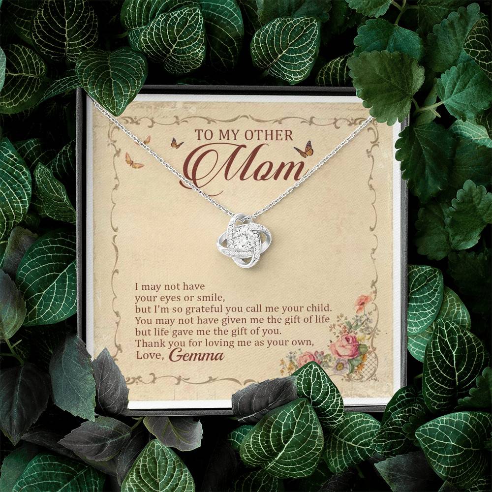 Personalized To My Other Mom I May Not Have Your Eyes Or Smile Love Knot Pendant Necklace