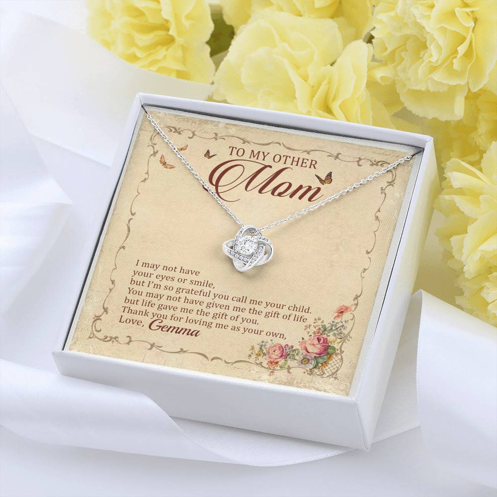 Personalized To My Other Mom I May Not Have Your Eyes Or Smile Love Knot Pendant Necklace