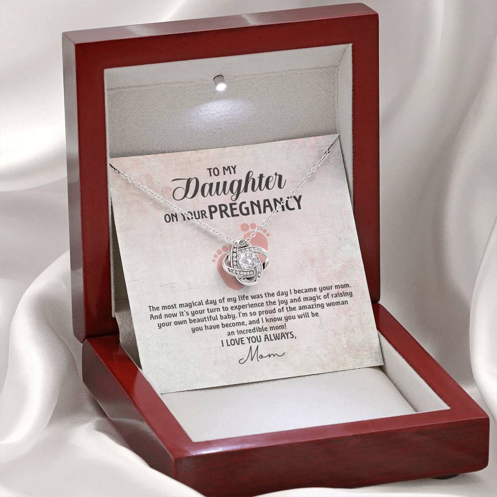 To My Daughter on Your Pregnancy the Most Magical Day I Love You Always Mom to Be Love Knot Pendant Necklace