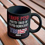 8VT. I Have PTSD Stupid Democrats () mk1