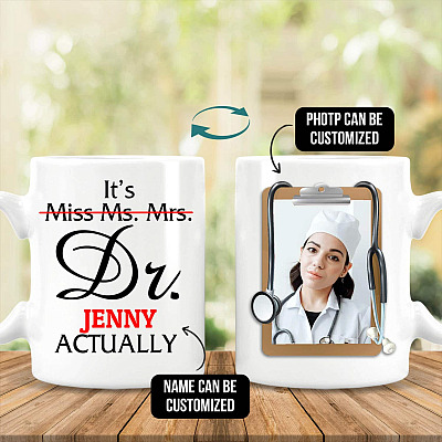 Alternative view of Personalized Photo It's Miss Ms Mrs Dr Actually Two Sided Coffee Mug - Beer Stein - Water Bottle - Color Changing Mug