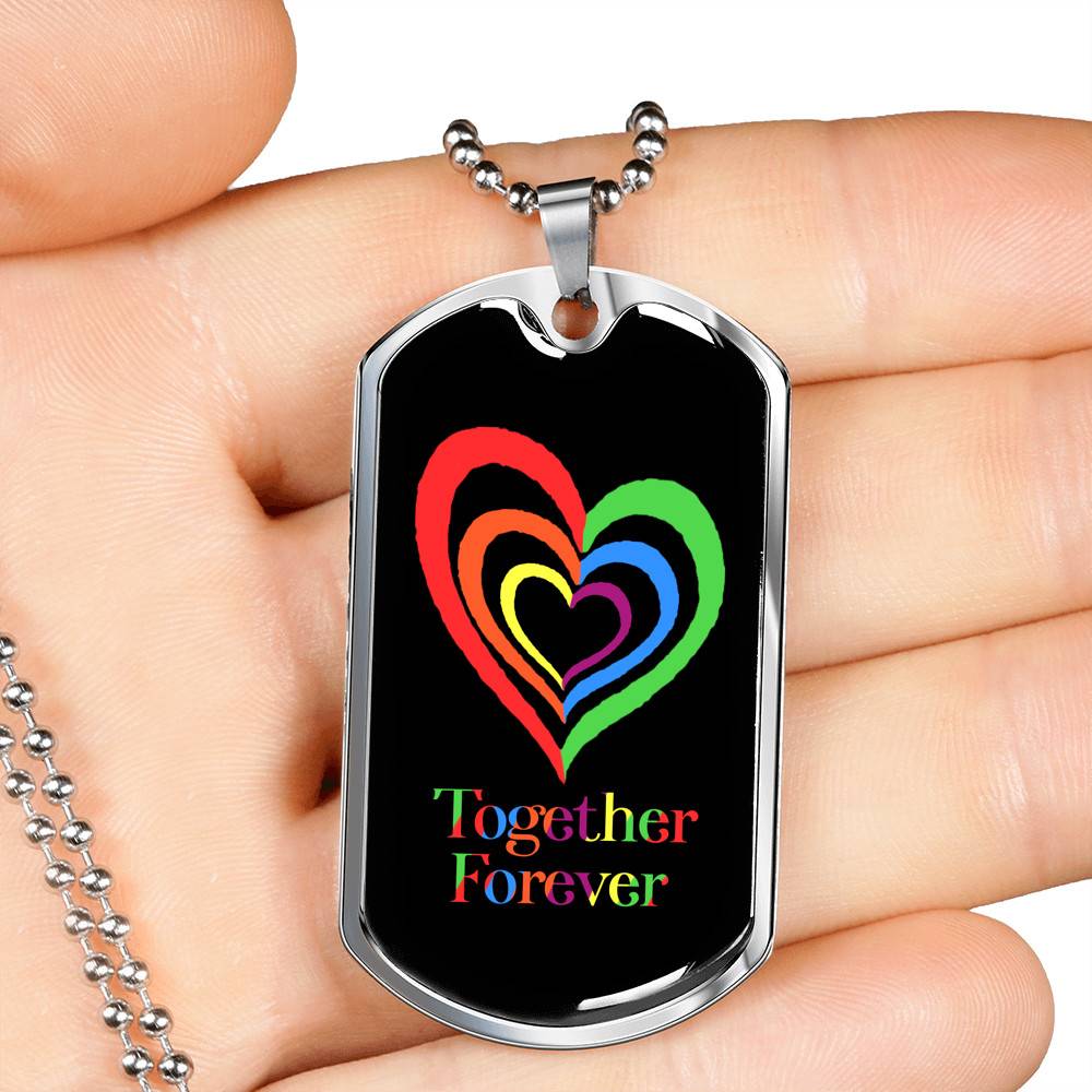 LGBTQ Rainbow Heart Together Forever - Dog Tag Pendant Necklace - Gay Pride Month Gift