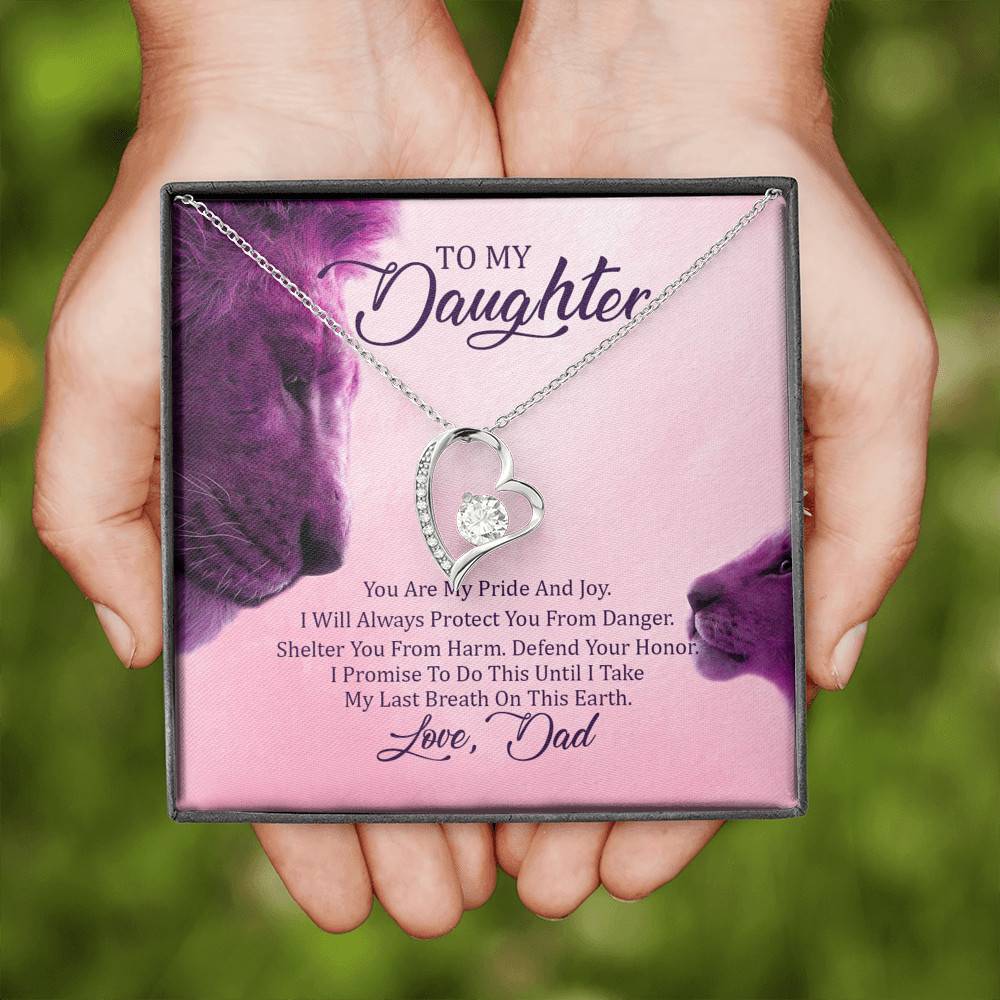 To My Daughter You Are My Pride I Will Always Protect You Forever Love Heart Pendant Necklace - Gift For Daughter