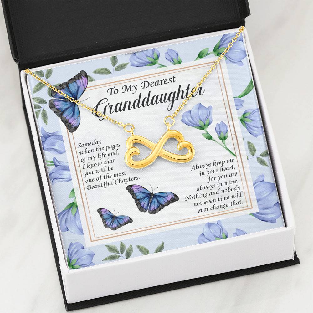 To My Dearest Granddaughter I Know You Be One Of The Most Beautiful Chapters Infinity Heart Pendant Necklace