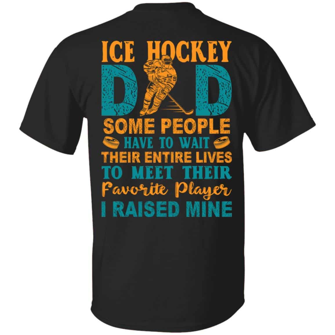 Ice Hockey Dad Some PeT-Shirt, Black, Unisex T-Shirt