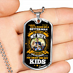 Personalized Photo I Asked God To Make Me A Better Man He Sent Me My Wife He Sent Me My Kids Dog Tag Pendant