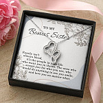 To My Bonus Sister Family Isn't Always Blood It's The People In Your Life Double Heart Necklace