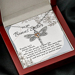 To My Bonus Sister Family Isn't Always Blood It's The People In Your Life Dragonfly Necklace To My Bonus Sister Family Isn't Always Blood It's The People In Your Life Dragonfly Necklace