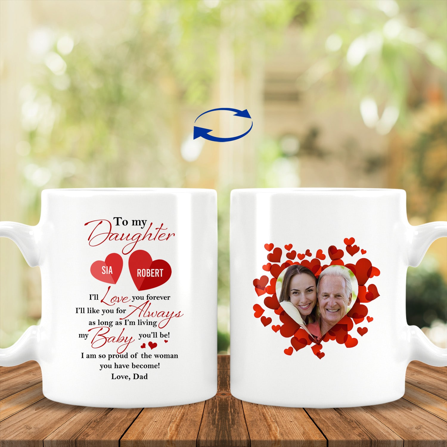 Personalized Photo to My Daughter, White, 11 oz. White Mug