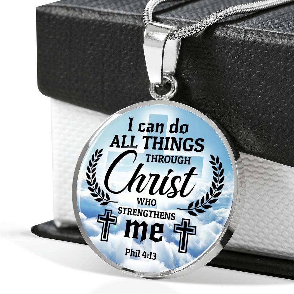 Jesus Christ I Can Do All Things Through Christ Who Strengthens Me Phil 4 13 Faith Circle Necklace - Bangle