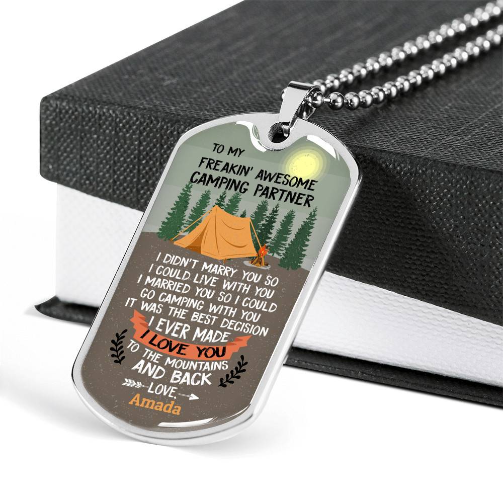 Personalized To My Freakin' Awesome Camping Partner I Love You To The Mountains And Back Dog Tag Pendant Necklace
