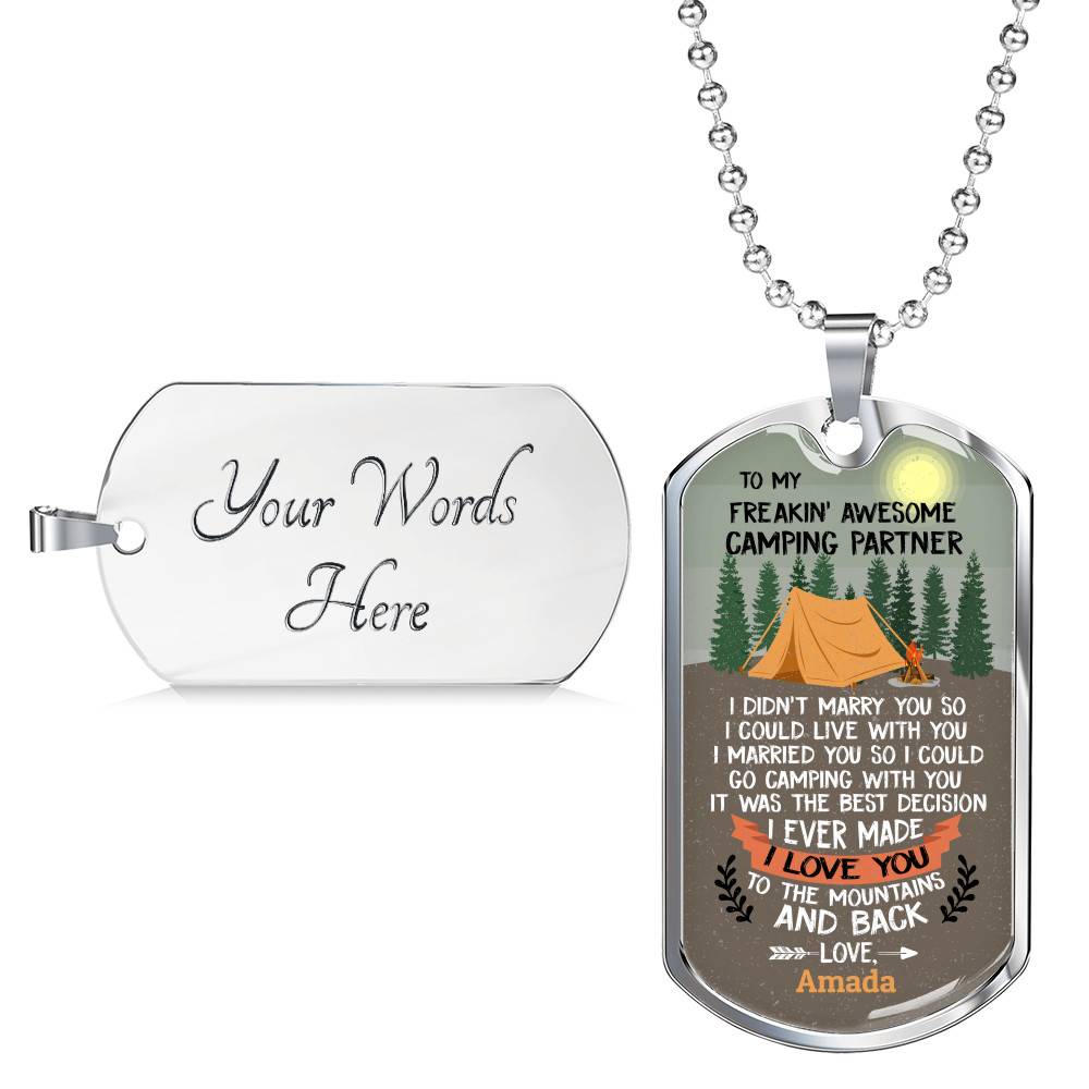 Personalized To My Freakin' Awesome Camping Partner I Love You To The Mountains And Back Dog Tag Pendant Necklace