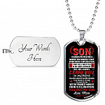 Son I Closed My Eyes For A Moment And Suddenly A Man Stood Where A Boy Used To Be From Mom Dog Tag Pendant Necklace