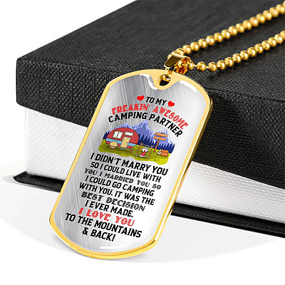 To My Camping Partner I Love You To The Mountains and Back Dog Tag Pendant Necklace - Gift For Camping Partner