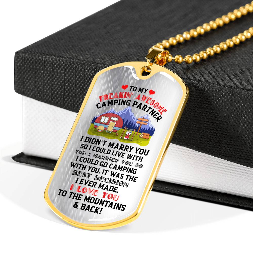 To My Camping Partner I Love You To The Mountains and Back Dog Tag Pendant Necklace - Gift For Camping Partner