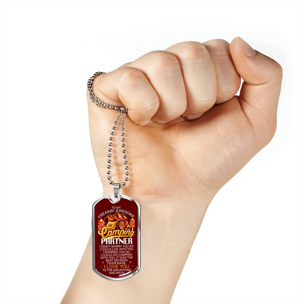 To My Freakin' Awesome Camping Partner I Love You To The Mountains And Back Dog Tag Pendant Necklace