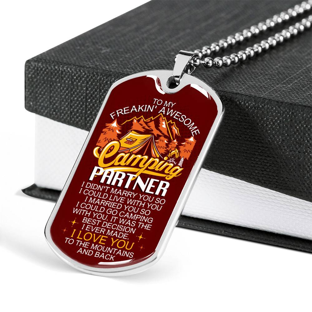 To My Freakin' Awesome Camping Partner I Love You To The Mountains And Back Dog Tag Pendant Necklace
