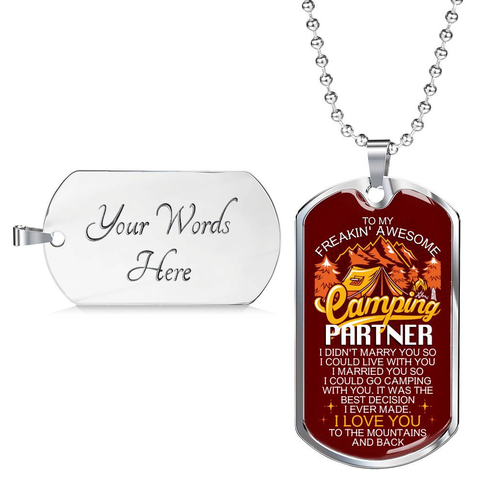 To My Freakin' Awesome Camping Partner I Love You To The Mountains And Back Dog Tag Pendant Necklace
