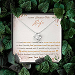 To My Smokin' Hot Wife If I Had One Wish It Would Be To Turn Back The Clock Love Knot Necklace