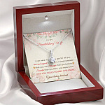 To My Breathtaking Wife I Can Never Fully Repay You For All Your Love And Support Alluring Beauty Necklace
