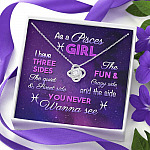 As a Pisces Girl I Have Three Sides the Quite and The Sweet Side Love Knot Pendant Necklace