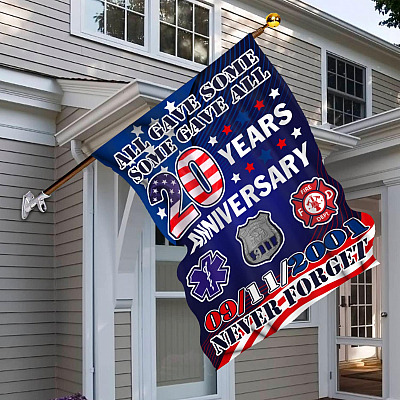 All Gave Some Some Gave All 20 Anniversary 11th September Decorative Garden Flag - House Flag - 9/11 Flag