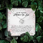 To My Future Mother In Law I Feel So Lucky To Have You In My Life Love Knot Necklace - Mother-In-Law Gifts