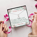 To My Future Mother In Law I Will Love Your Son With All Of My Heart Alluring Beauty Necklace